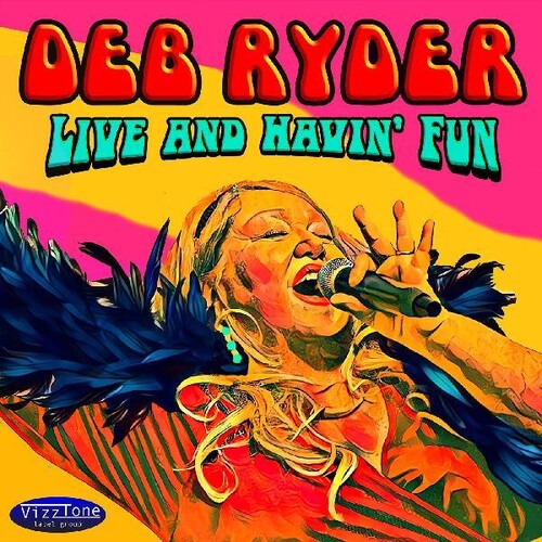Deb Ryder: Live And Havin' Fun { CD }