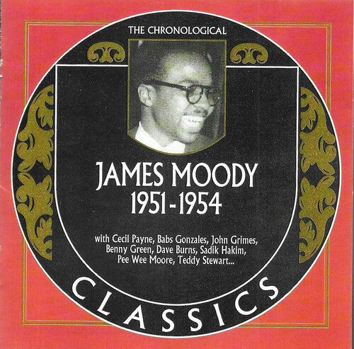James Moody: Chronological James Moody 1951-1954 - CD