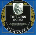 Tyree Glenn: Chronological Tyree Glenn 1947-1952 - CD