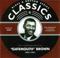 Clarence Brown Gatemouth: Chronological Gatemouth Brown 1947-1951 { CD }