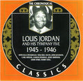 Louis Jordan: Chronological Louis Jordan And His Tympany Five 1945-1946 - CD