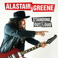 Alastair Greene: Standing Out Loud { CD }