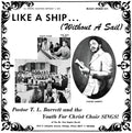 Pastor T.L. Barrett: Like a Ship (Without a Sail) - VINYL