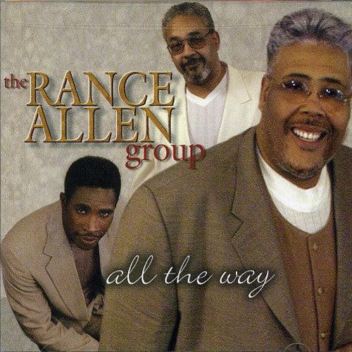 Rance Allen Group: All the Way { CD }