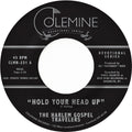 Harlem Gospel Travelers: Hold Your Head Up / Do You Know The Man - 7-INCH SINGLE