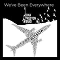 The Dina Preston Band: We'Ve Been Everywhere - COMPACT DISCS