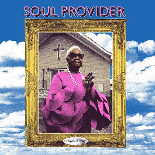 Elizabeth King: Soul Provider { CD }