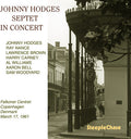Johnny Hodges: In Concert - CD