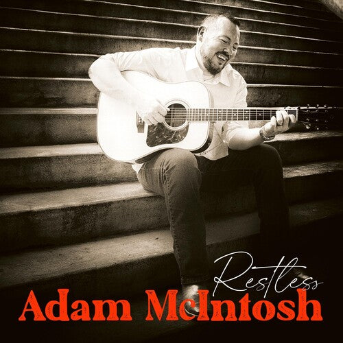 Adam McIntosh: Restless - COMPACT DISCS