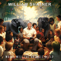 William Shatner - Where Will the Animals Sleep? Songs for Kids & Other Living Things - LP [ Record ]