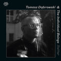 Dabrowski, Tomasz & the Individual Beings: Better - VINYL