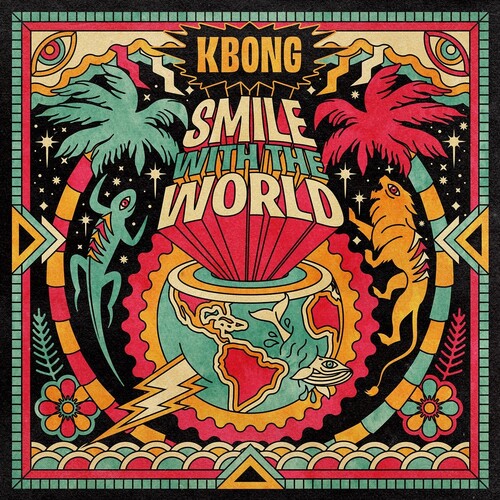 Kbong: Smile With The World [ Vinyl ]