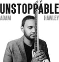 Adam Hawley: Unstoppable - VINYL