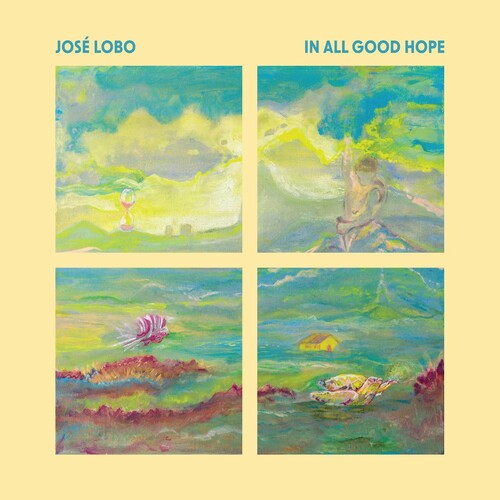 Jose Lobo: In All Good Hope - VINYL