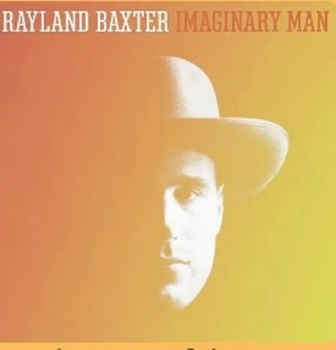 Rayland Baxter: Imaginary Man [ Vinyl ]