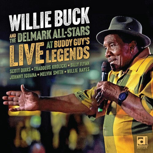 Buck, Willie / Delmark All-Stars: Live At Buddy Guy's Legends { CD }