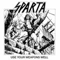 Sparta: Use Your Weapons Well - CD