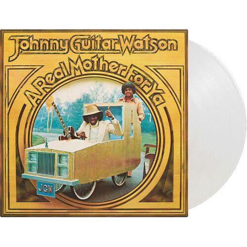 Johnny Guitar Watson - A Real Mother For Ya - Music On Vinyl White LP [ Record ]