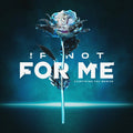 If Not for Me: Everything You Wanted - CD