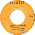Jonny Benavidez: Let's Get Together/Let's Get Together (Instrumental) - 7-INCH SINGLE