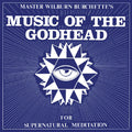Master Wilburn Burchette - Music of the Godhead - LP [ Record ]