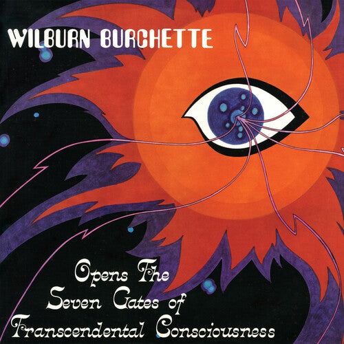Master Wilburn Burchette - Opens the Seven Gates of Transcendental Consciousness - LP [ Record ]