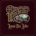 49 Winchester: Leavin' This Holler - COMPACT DISCS