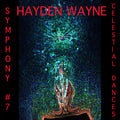 Hayden Wayne: Symphony #7: Celestial Dances { CD }