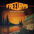 The Freeways: Dark Sky Sanctuary - VINYL