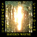 Hayden Wayne: Symphony #11: Carpe Diem { CD }