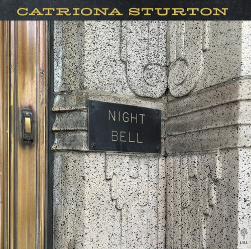 Catriona Sturton: Night Bell - VINYL
