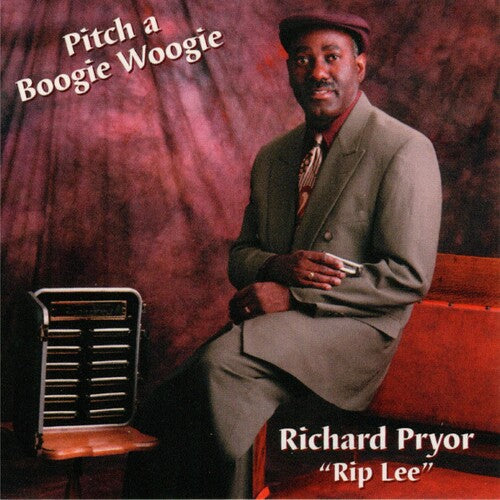 Richard "Rip Lee" Pryor: Pitch A Boogie Woogie { CD }