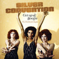 The Silver Convention: Get Up & Boogie: The Worldwide Singles - CD