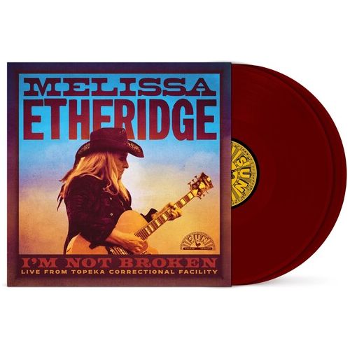 Melissa Etheridge - I'm Not Broken (Live From Topeka Correctional Facility) - LP [ Record ]
