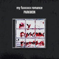 Park Won: My Fuxxxxx Romance - incl. 24pg Booklet - CD