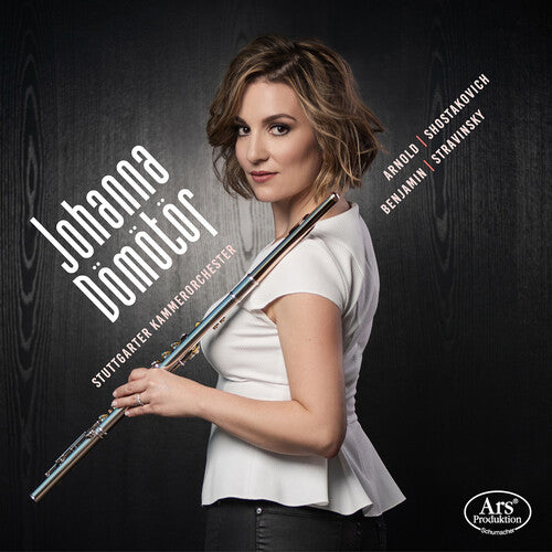 Stuttgarter Kammerorchester: Arnold, Benjamin, Shostakovich & Stravinsky: Music for Flute & Strings { CD }