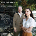 Sophia Stoyanovich: Rue Paradis - Chamber Works by Patrick Stoyanovich { CD }
