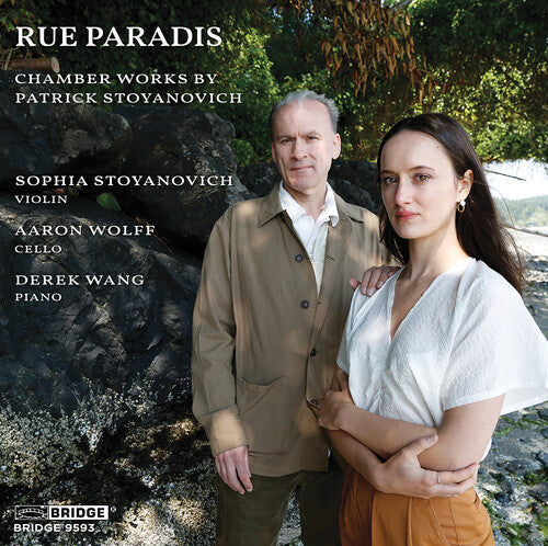 Sophia Stoyanovich: Rue Paradis - Chamber Works by Patrick Stoyanovich { CD }