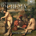 Domenico Cerasani: Da Crema: Lute Music { CD }