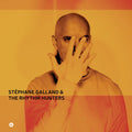 Stephane Galland: Stephane Galland & The Rhythm Hunters - VINYL