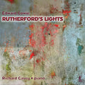Richard Casey: Cowie: Rutherford's Lights { CD }