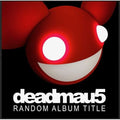 Deadmau5 - Random Album Title - LP [ Record ]