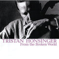 Tristan Honsinger: From The Broken World - VINYL