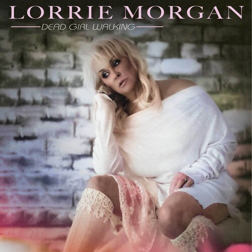 Lorrie Morgan: Dead Girl Walking - COMPACT DISCS