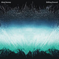 Alexi Kenney: Shifting Ground { CD }