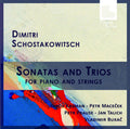 Schostakowitsch,D.Vitch,Dimitri: Sonates Et Trios { CD }