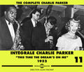 Charlie Parker: Integrale Charlie Vol 11 - CD
