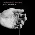 Mendelssohn / Levit: Lieder Ohne Wort { CD }