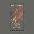 Tom Yates: Love Comes Well Armed (2021 Remaster) - COMPACT DISCS