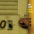 Chris Smither: Still On The Levee - COMPACT DISCS
